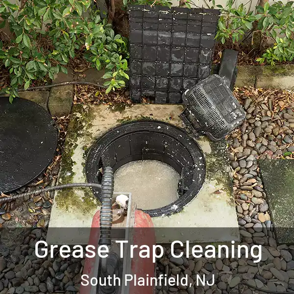  Grease Trap Cleaning South Plainfield, NJ