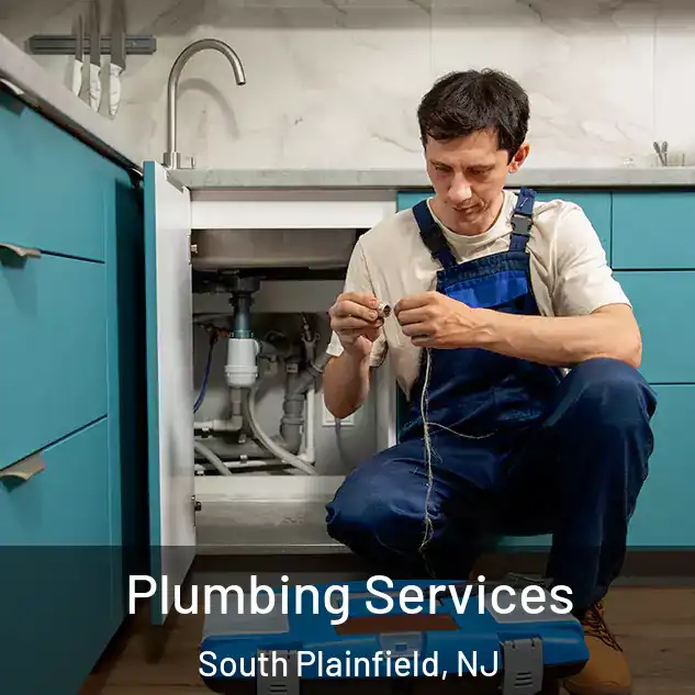  Plumbing Services South Plainfield, NJ