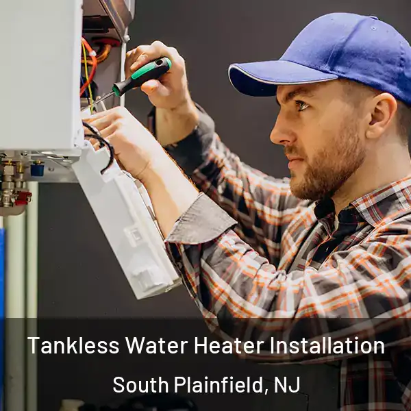  Tankless Water Heater Installation South Plainfield, NJ
