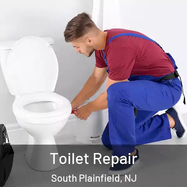  Toilet Repair South Plainfield, NJ